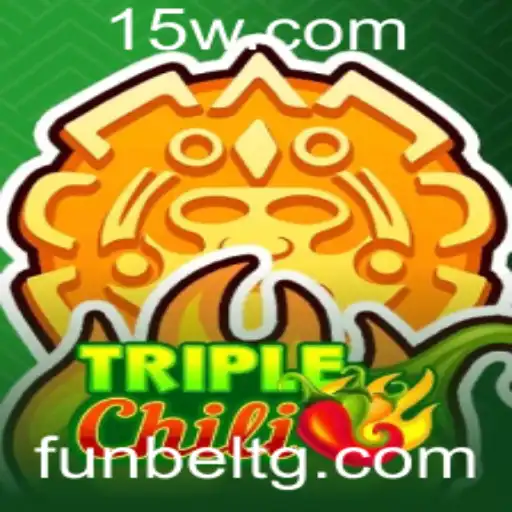 Explorando o Mundo do Jogo TripleChili: Uma Aventura Picante no Universo K997bet